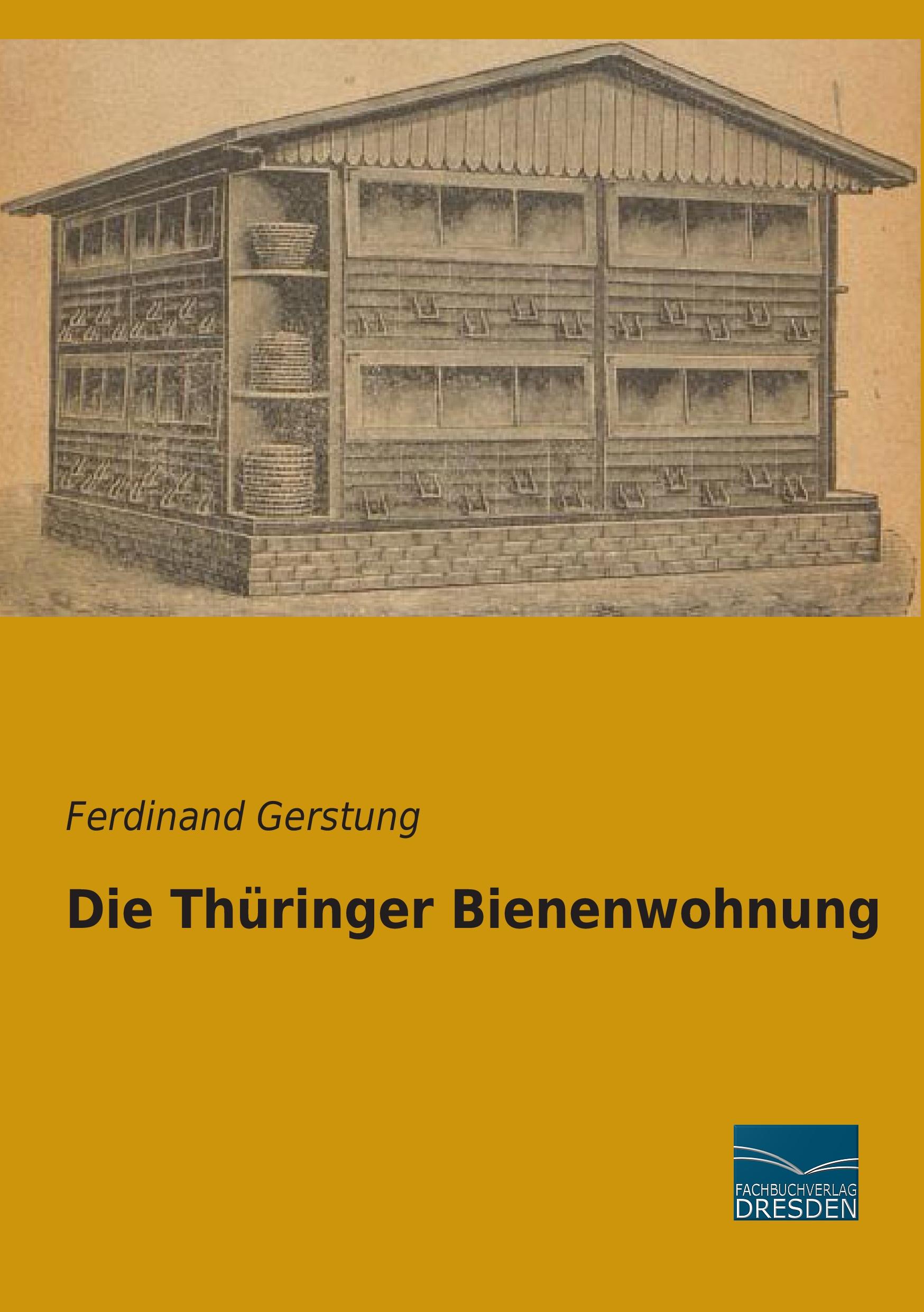 Vorderes Coverbild Die Thüringer Bienenwohnung