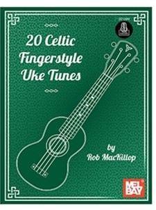 Vorderes Coverbild 20 Celtic Fingerstyle Uke Tunes