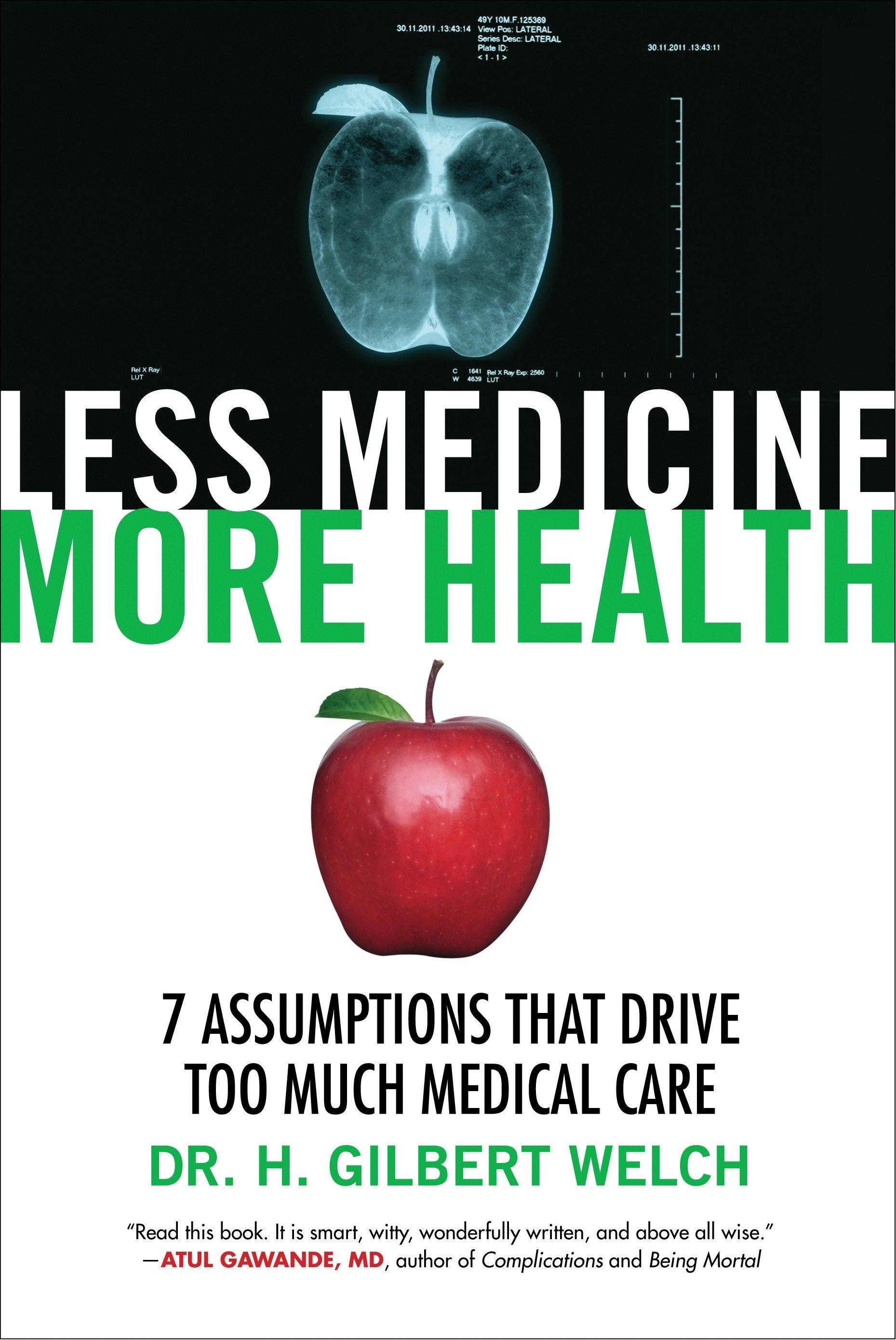 Vorderes Coverbild Less Medicine, More Health