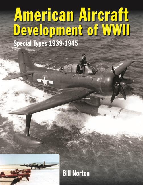 Vorderes Coverbild American Aircraft Development of WWII
