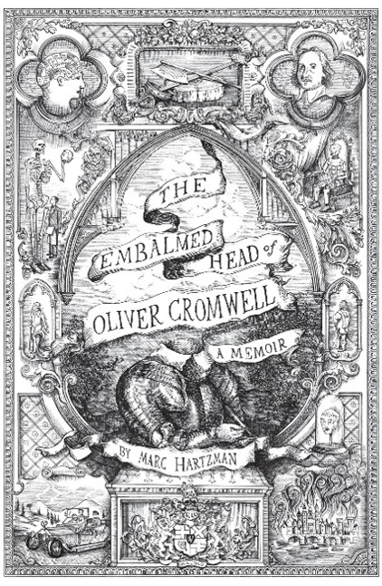Vorderes Coverbild The Embalmed Head of Oliver Cromwell - A Memoir