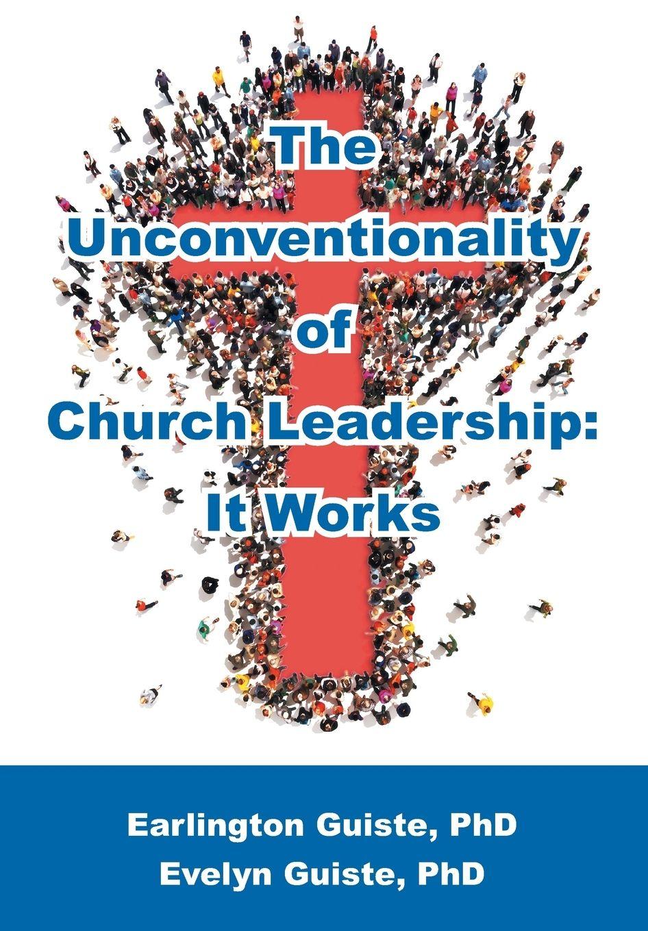 Vorderes Coverbild The Unconventionality of Church Leadership