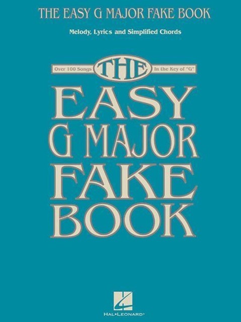 Vorderes Coverbild The Easy G Major Fake Book
