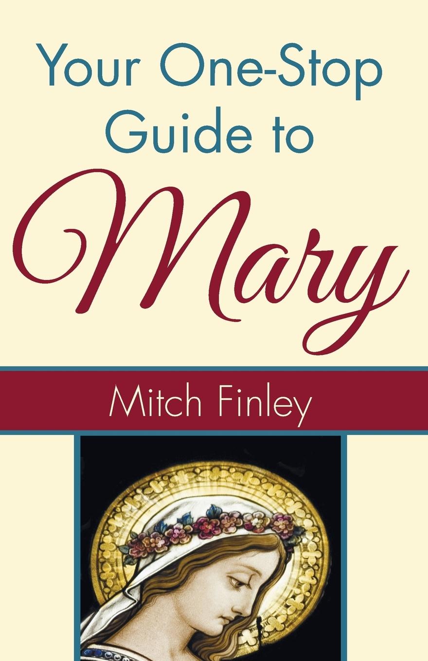 Vorderes Coverbild Your One-Stop Guide to Mary