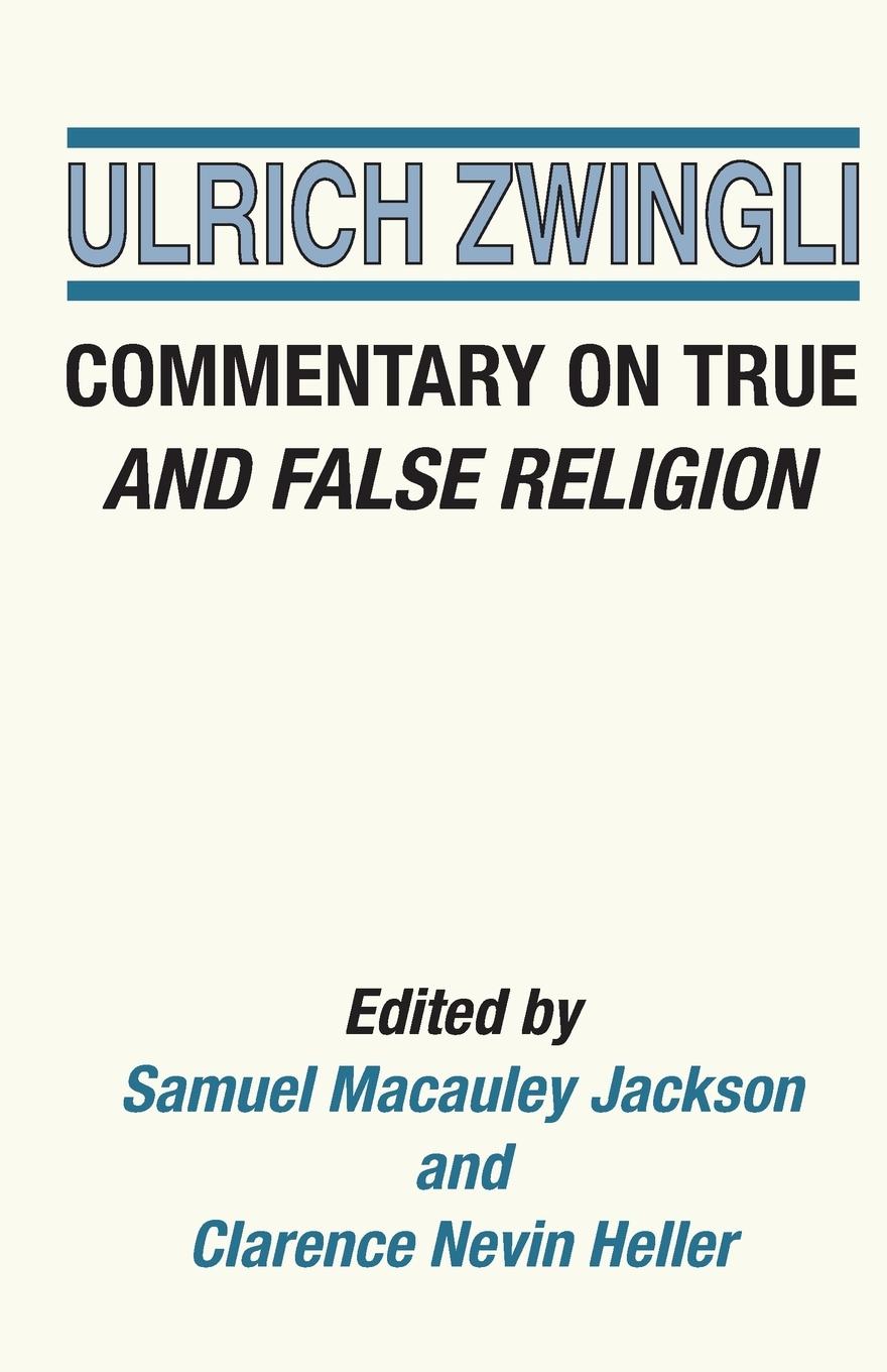 Vorderes Coverbild Commentary on True and False Religion