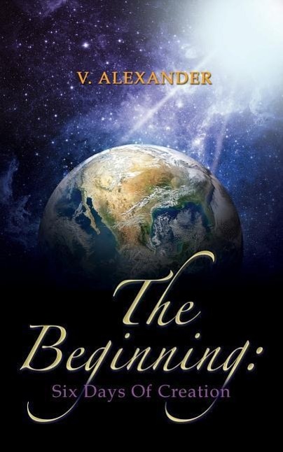Vorderes Coverbild The Beginning: Six Days Of Creation