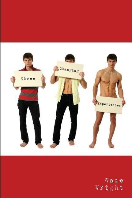 Vorderes Coverbild Three Changing Experiences