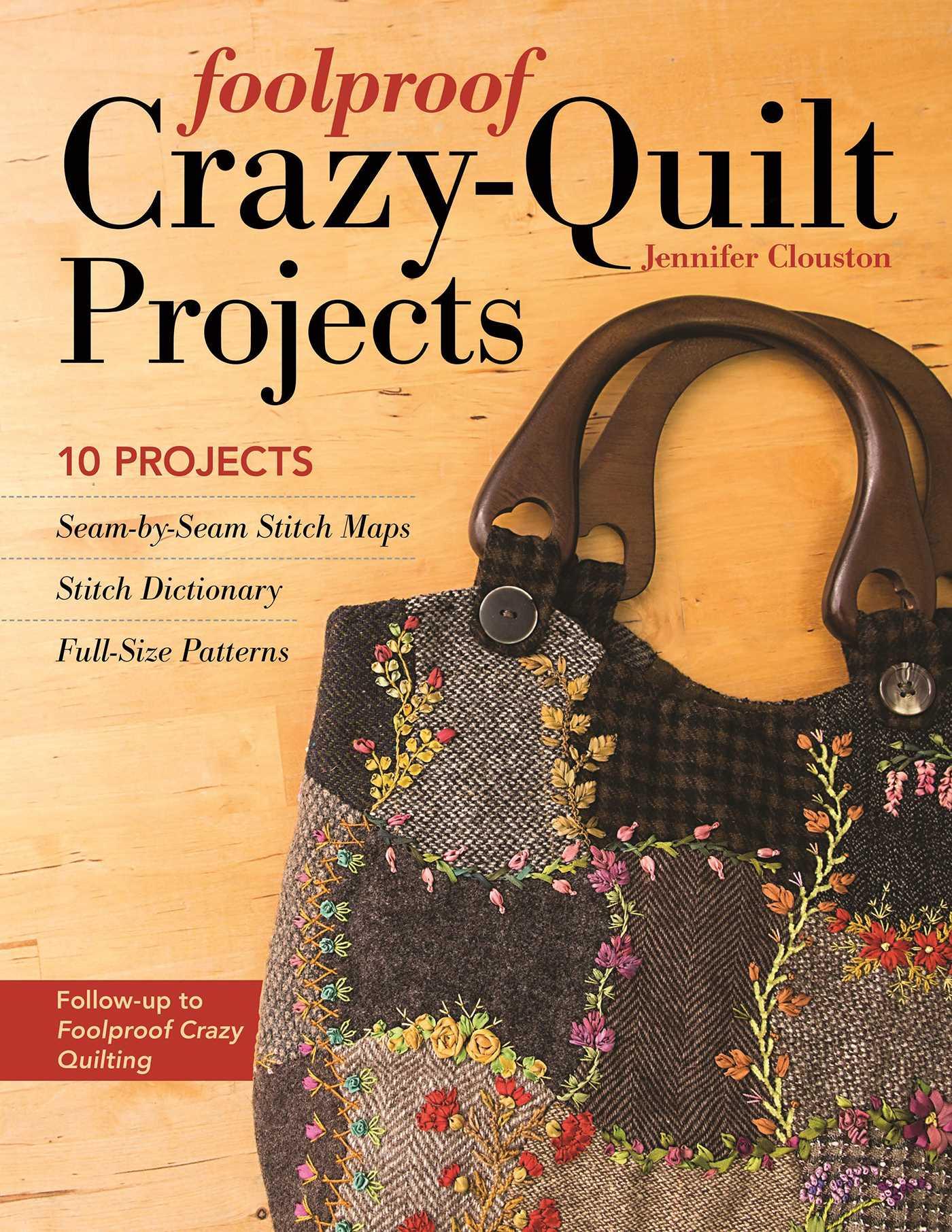 Vorderes Coverbild Foolproof Crazy-Quilt Projects
