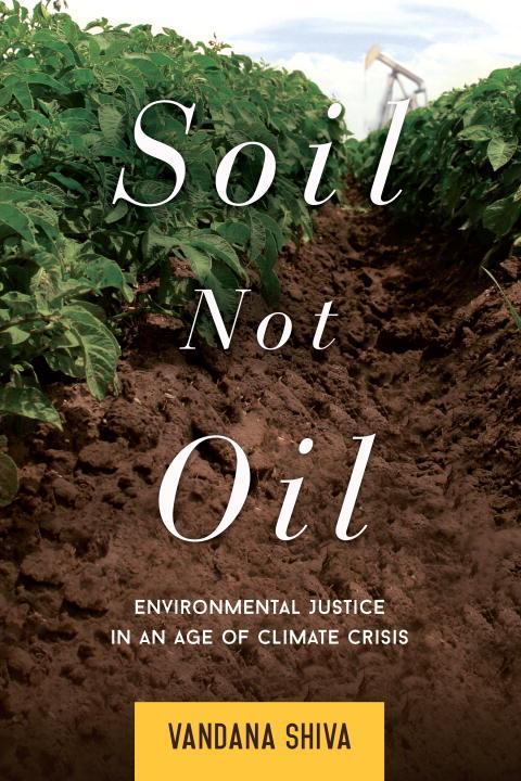 Vorderes Coverbild Soil Not Oil