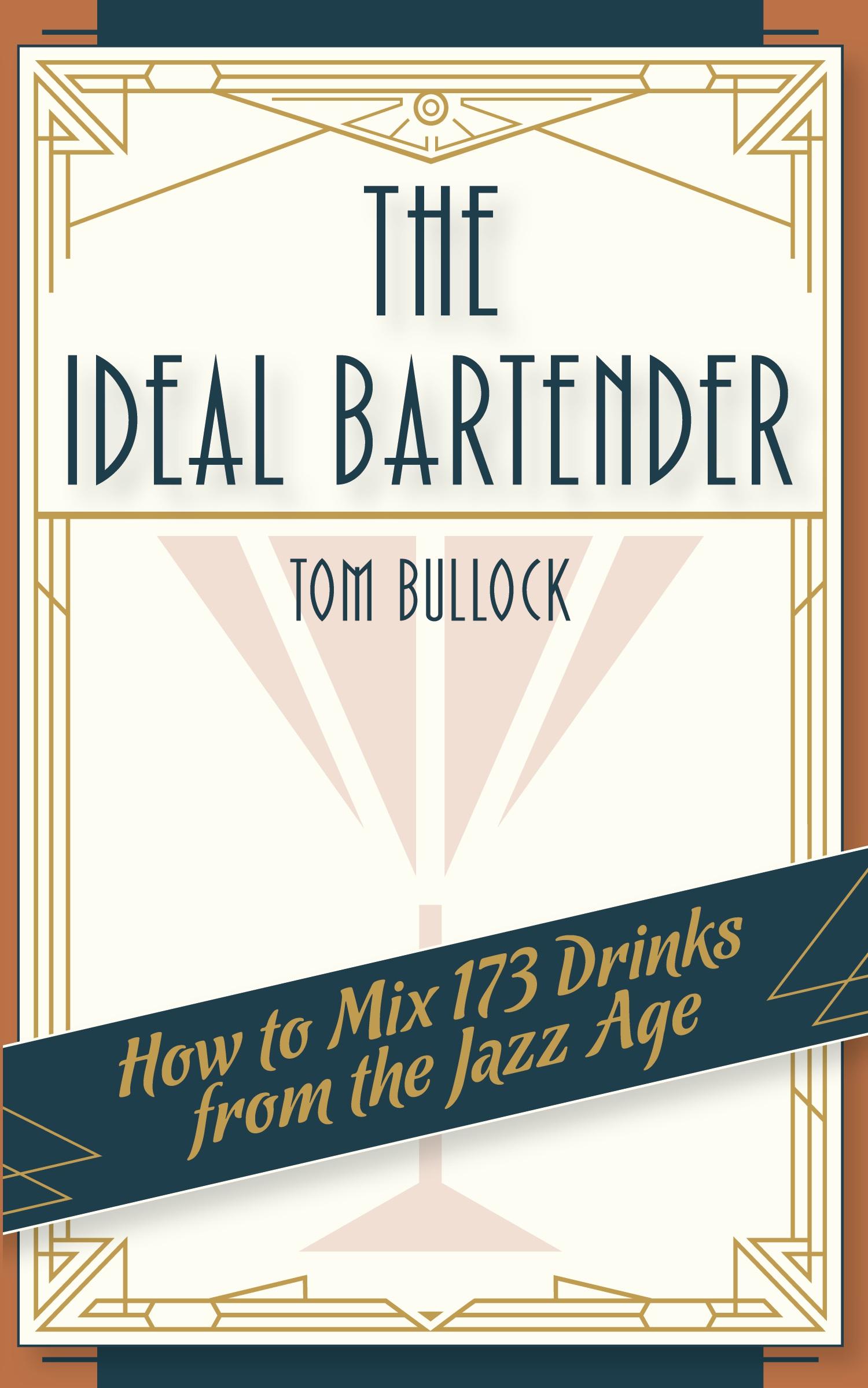 Vorderes Coverbild The Ideal Bartender 1917 Reprint