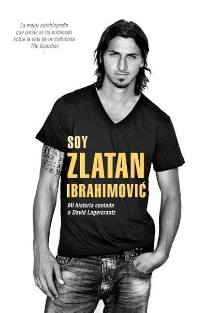 Vorderes Coverbild Soy Zlatan Ibrahimovic