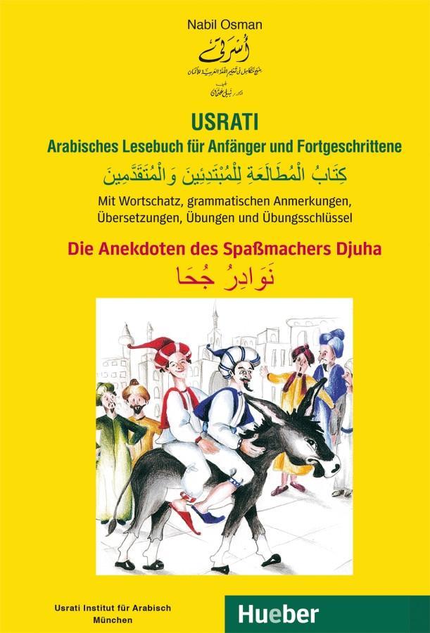 Vorderes Coverbild Usrati. Die Anekdoten des Spaßmachers Djuha. Arabisches Lesebuch für Anfänger und Fortgeschrittene