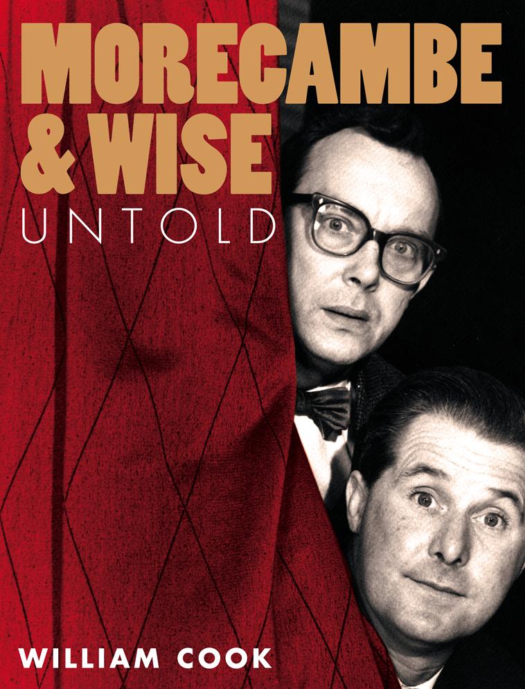 Vorderes Coverbild Morecambe and Wise Untold