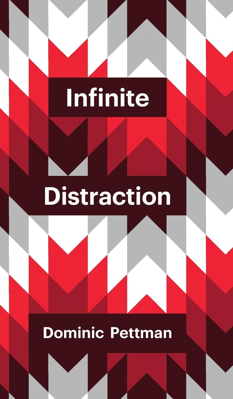 Vorderes Coverbild Infinite Distraction