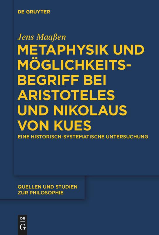 Vorderes Coverbild Metaphysik und Möglichkeitsbegriff bei Aristoteles und Nikolaus von Kues