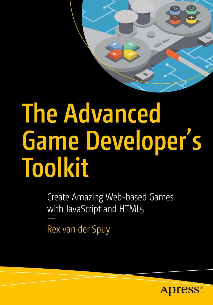 Vorderes Coverbild The Advanced Game Developer's Toolkit