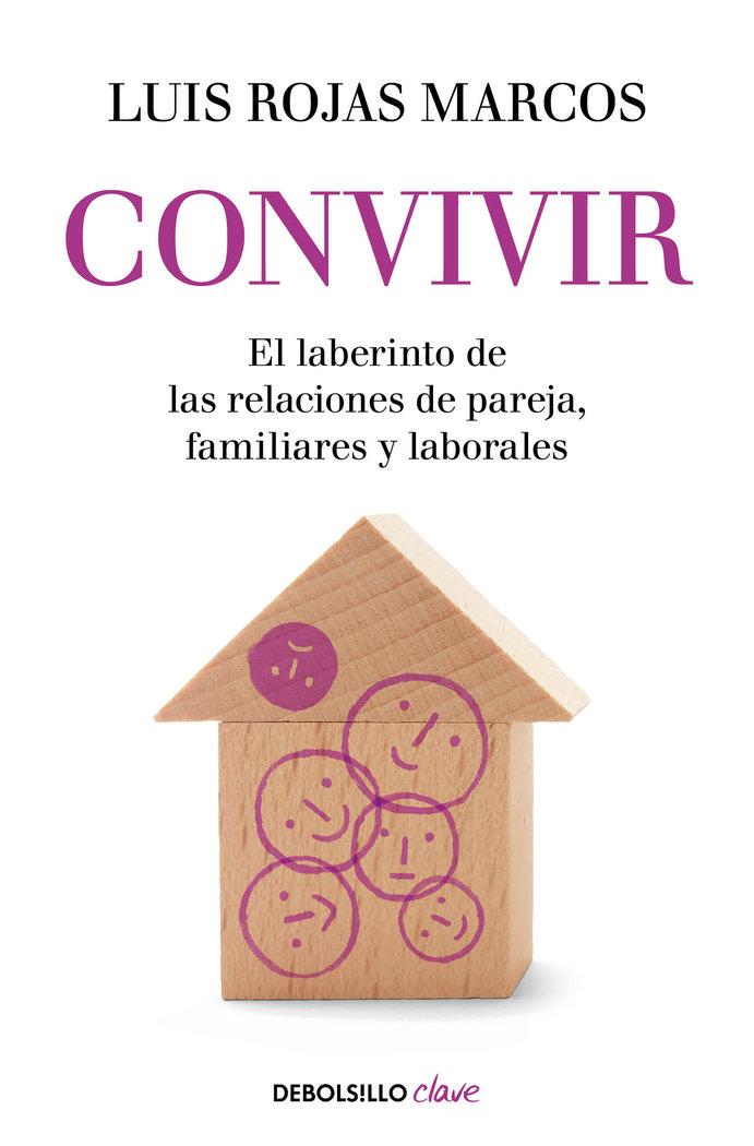 Vorderes Coverbild Convivir : el laberinto de las relaciones de pareja, familiares y laborales