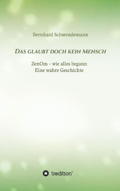 Vorderes Coverbild Das glaubt doch kein Mensch...