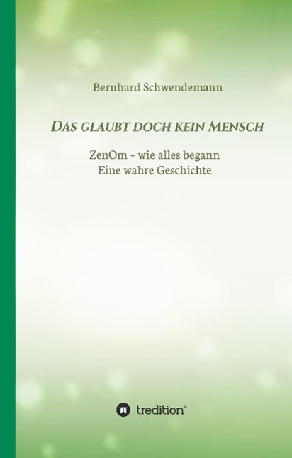 Vorderes Coverbild Das glaubt doch kein Mensch...