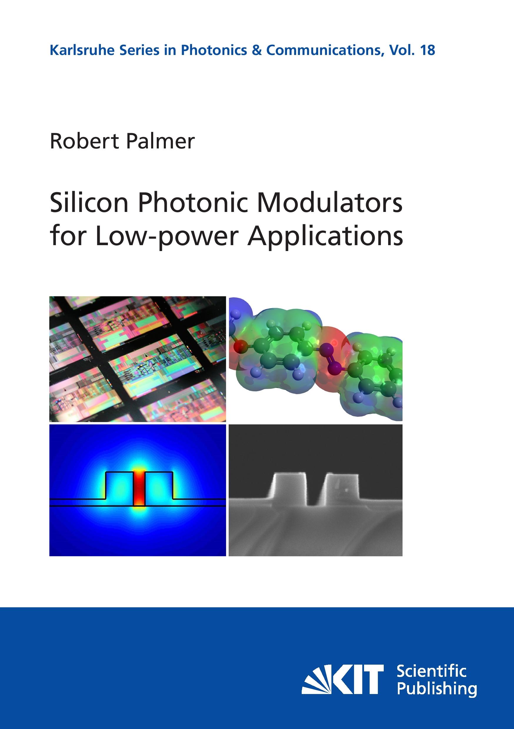 Vorderes Coverbild Silicon Photonic Modulators for Low-power Applications