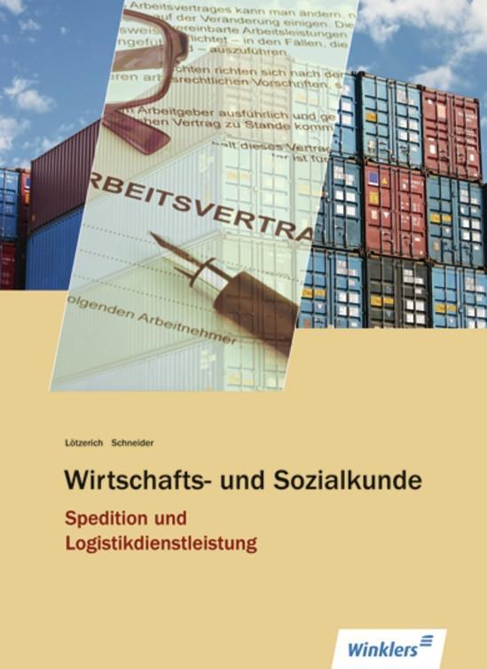 Vorderes Coverbild Spedition und Logistikdienstleistung. Schulbuch. Wirtschafts- und Sozialkunde