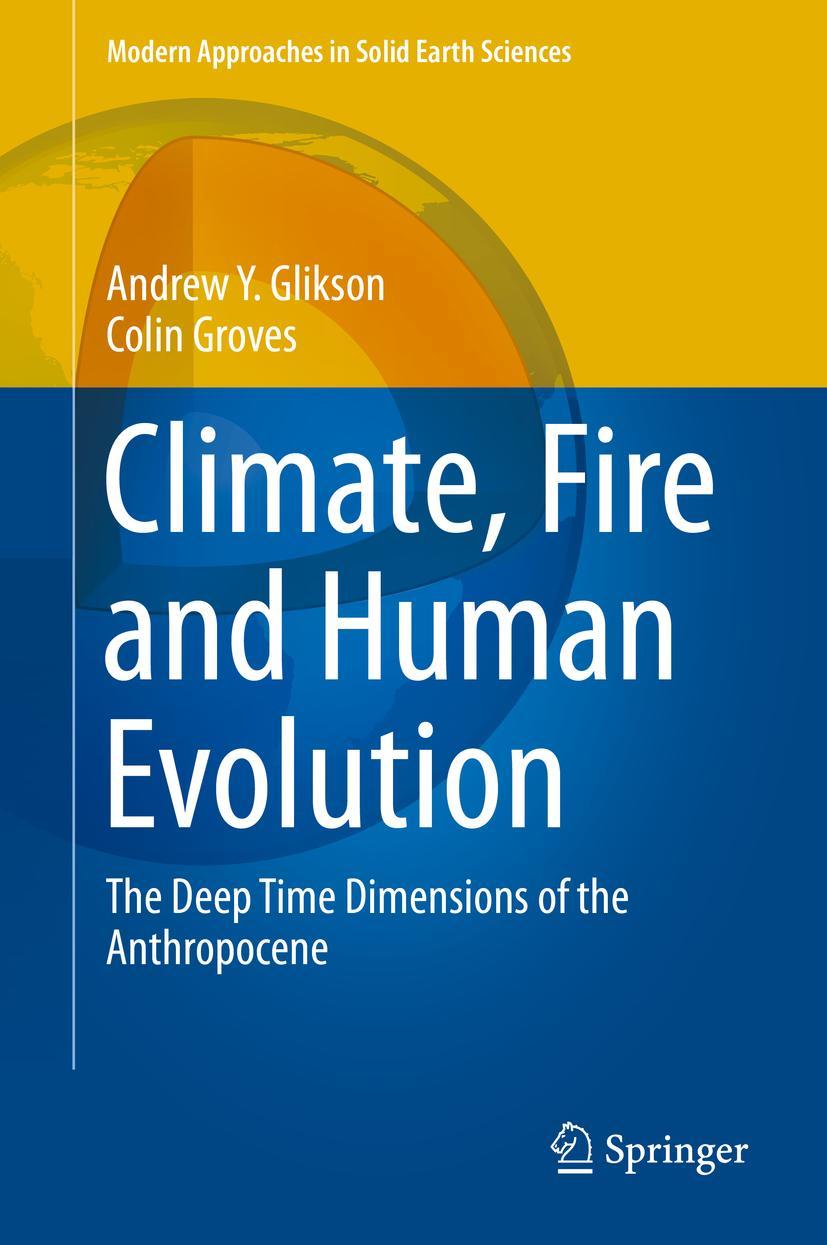 Vorderes Coverbild Climate, Fire and Human Evolution