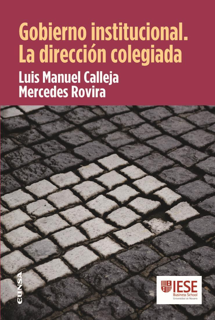 Vorderes Coverbild Gobierno institucional : la dirección colegiada