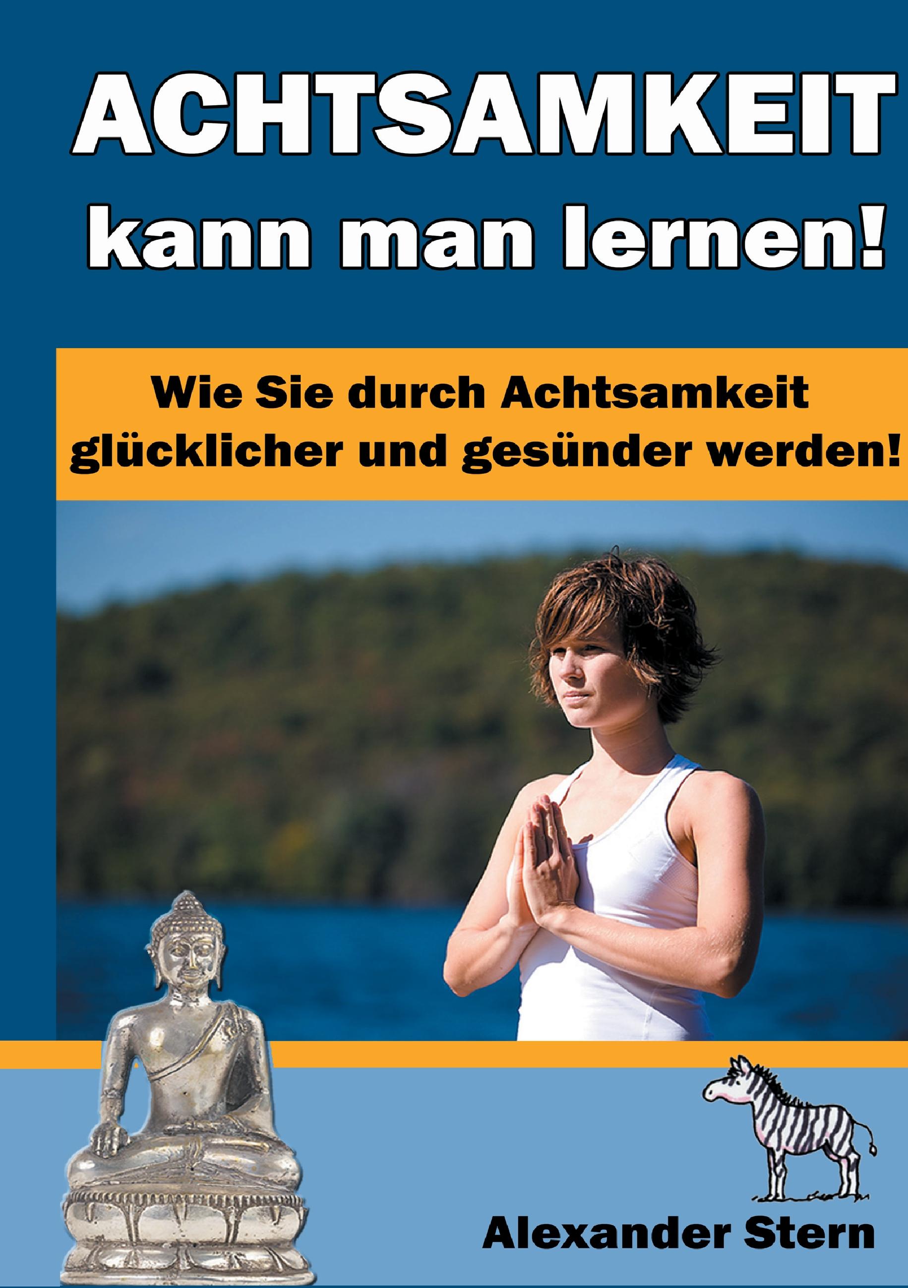 Vorderes Coverbild Achtsamkeit kann man lernen!