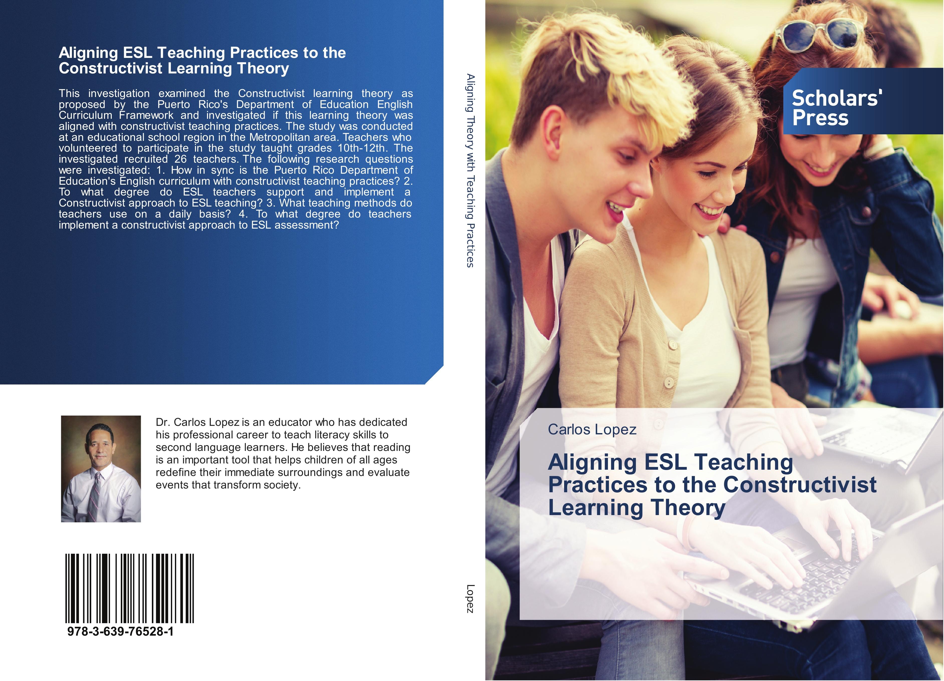 Vorderes Coverbild Aligning ESL Teaching Practices to the Constructivist Learning Theory