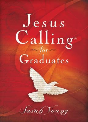 Vorderes Coverbild Jesus Calling for Graduates, Hardcover, with Scripture References