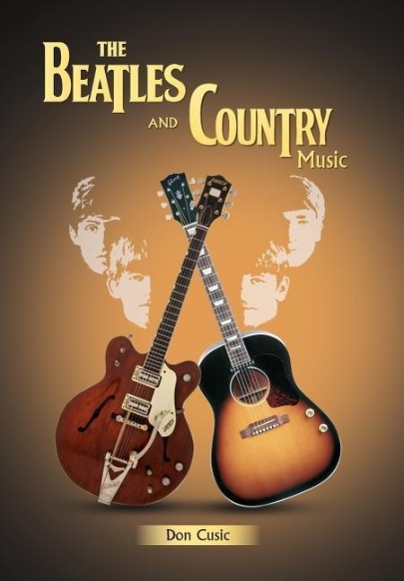 Vorderes Coverbild The Beatles and Country Music