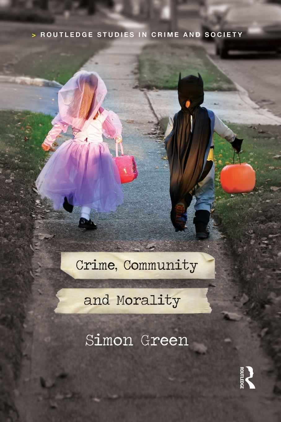 Vorderes Coverbild Crime, Community and Morality