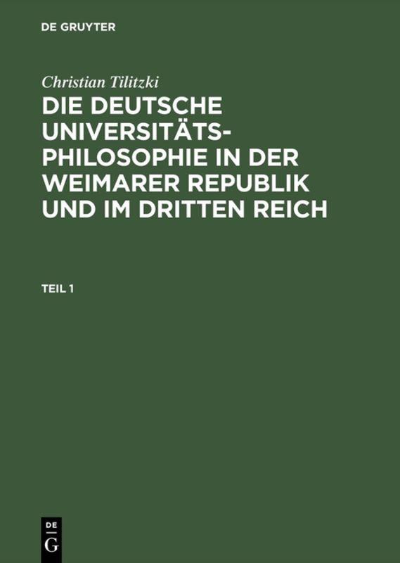 Vorderes Coverbild Die deutsche Universitätsphilosophie in der Weimarer Republik und im Dritten Reich