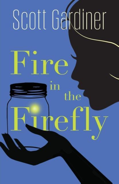 Vorderes Coverbild Fire in the Firefly