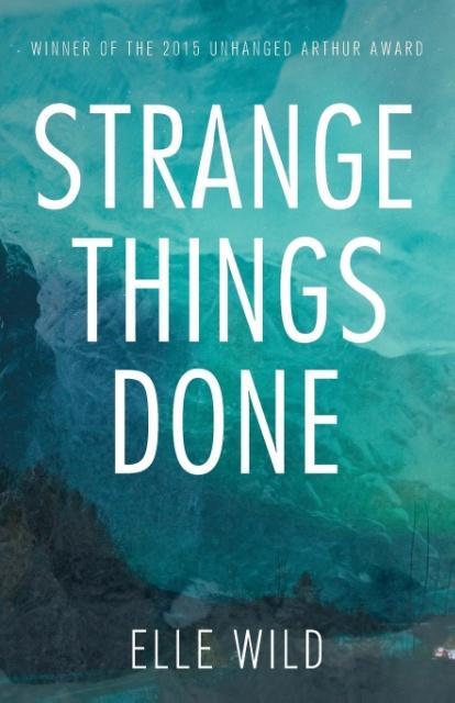 Vorderes Coverbild Strange Things Done