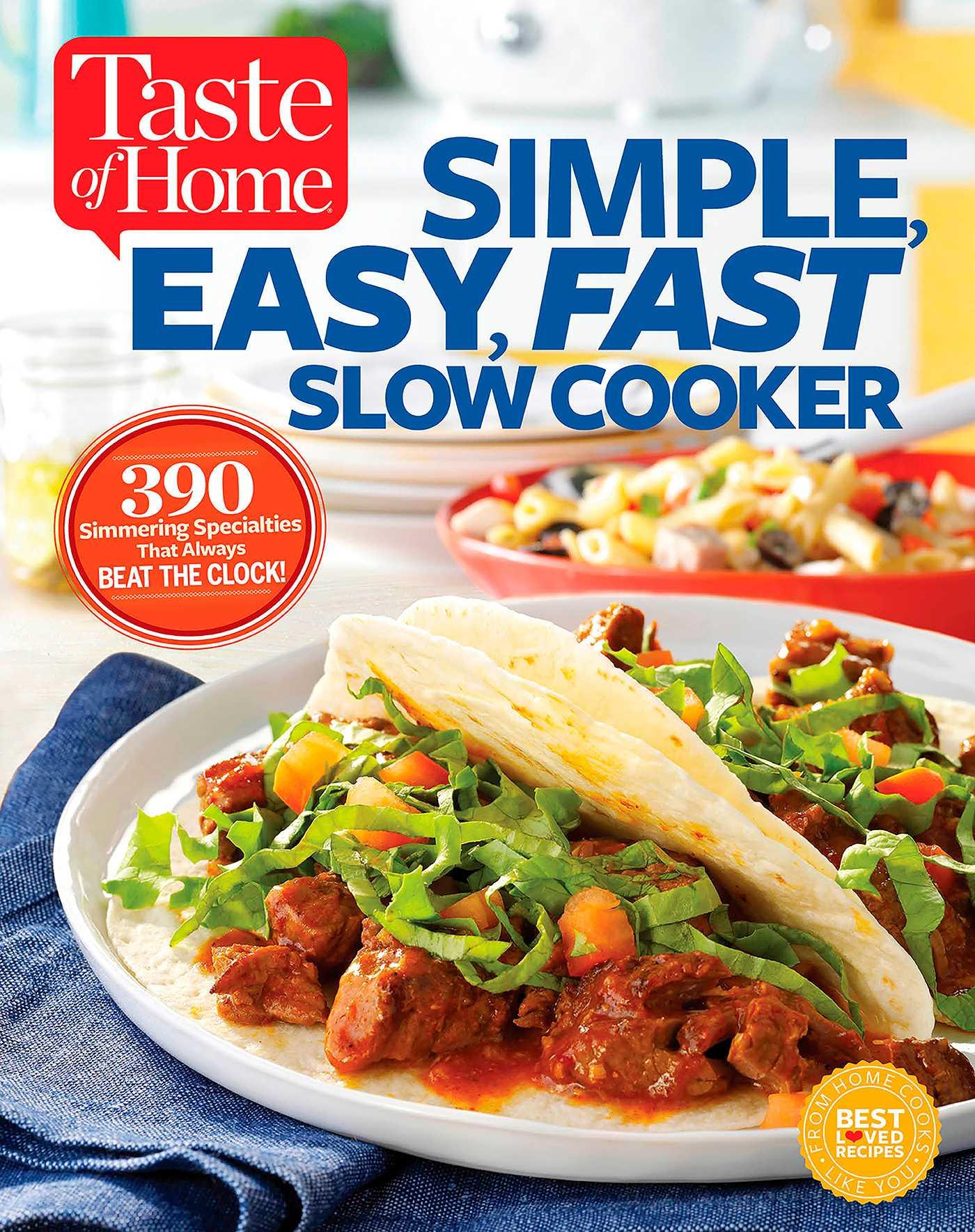 Vorderes Coverbild Taste of Home Simple, Easy, Fast Slow Cooker