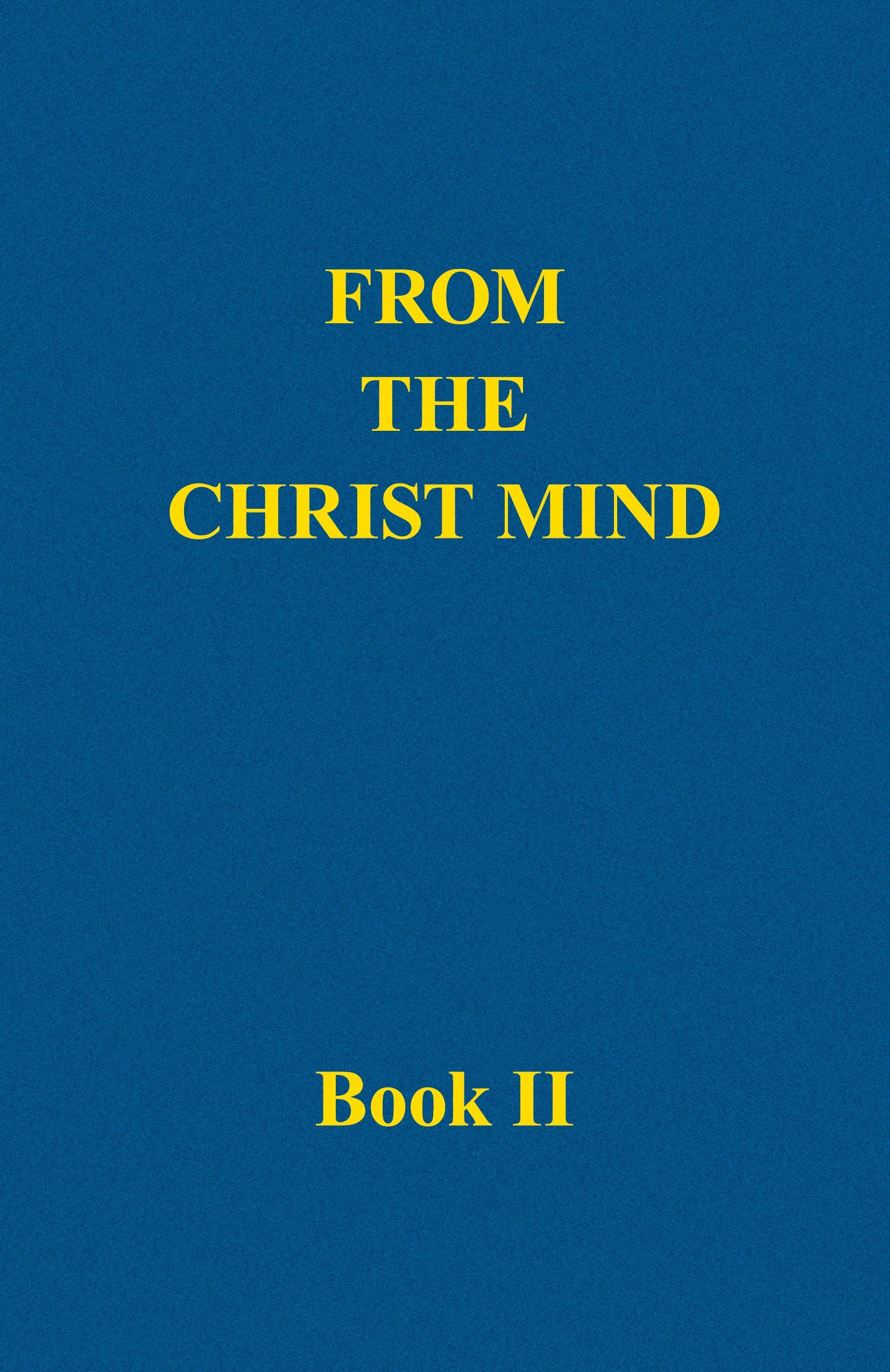 Vorderes Coverbild From the Christ Mind, Book II