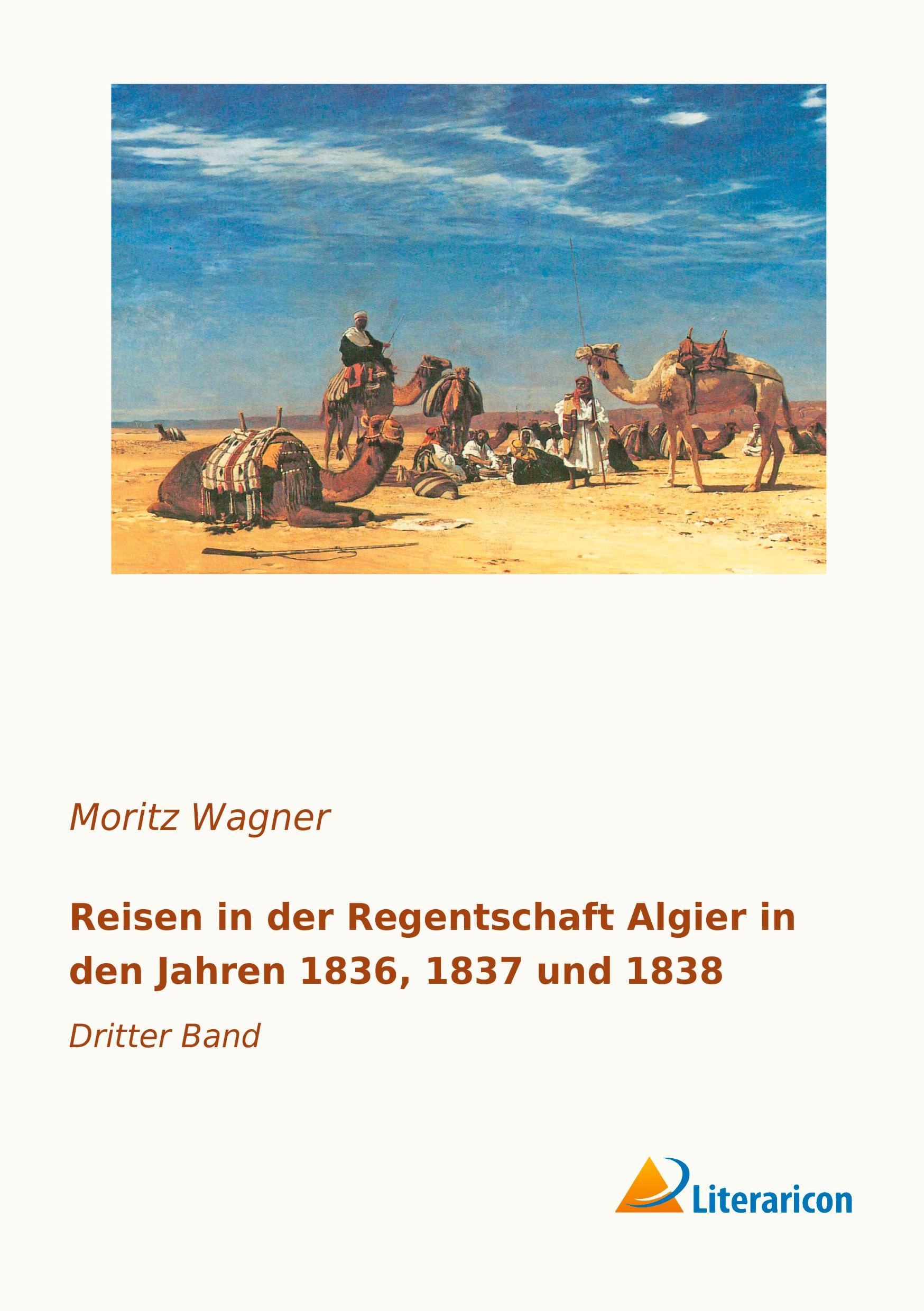 Vorderes Coverbild Reisen in der Regentschaft Algier in den Jahren 1836, 1837 und 1838