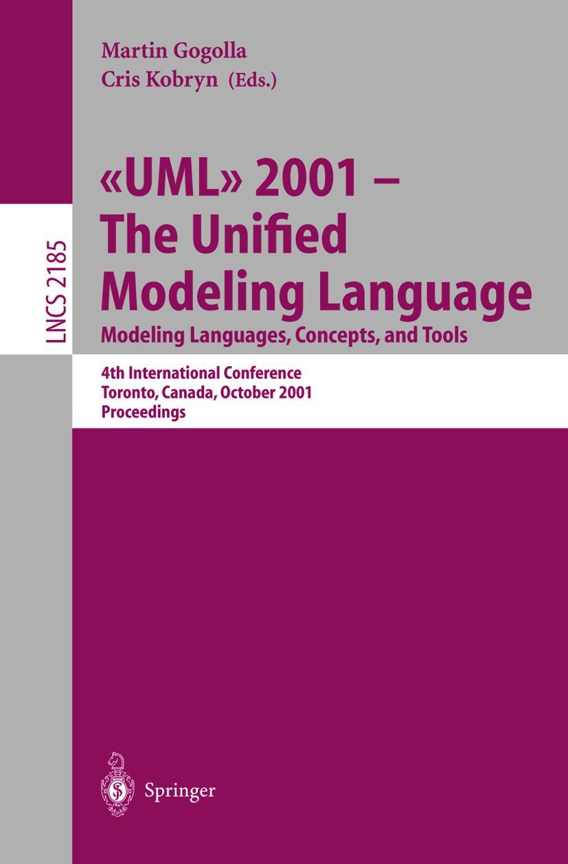 Vorderes Coverbild UML 2001 - The Unified Modeling Language. Modeling Languages, Concepts, and Tools