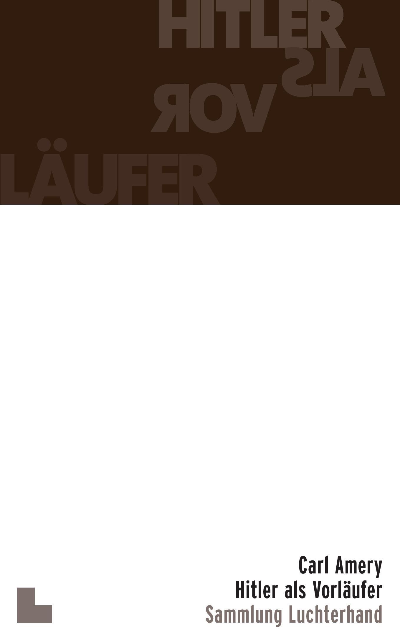 Vorderes Coverbild Hitler als Vorläufer