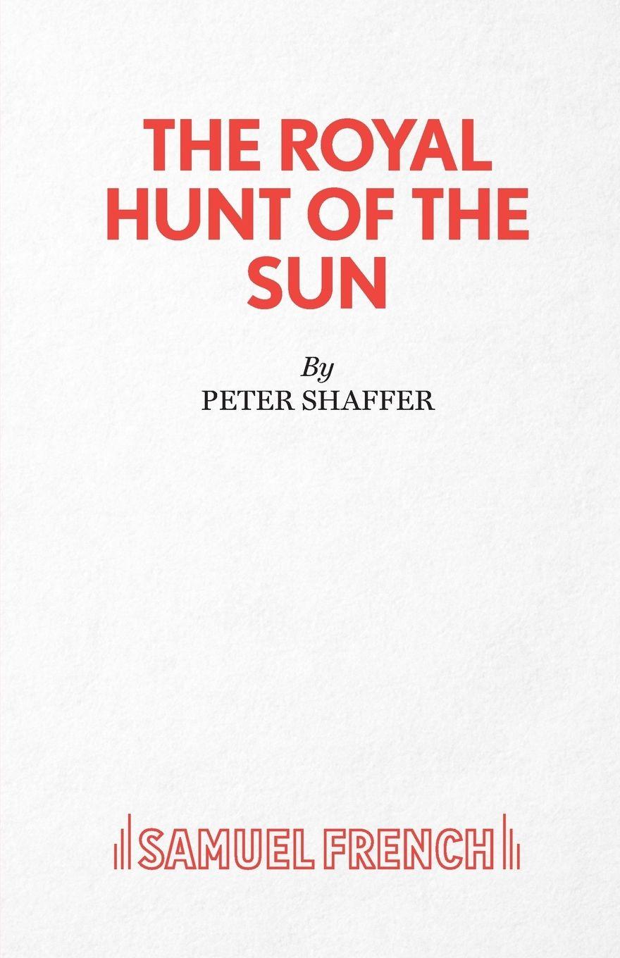 Vorderes Coverbild The Royal Hunt of the Sun