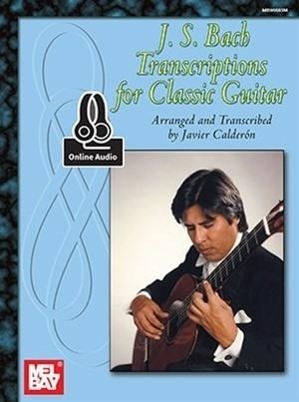 Vorderes Coverbild J. S. Bach Transcriptions for Classic Guitar