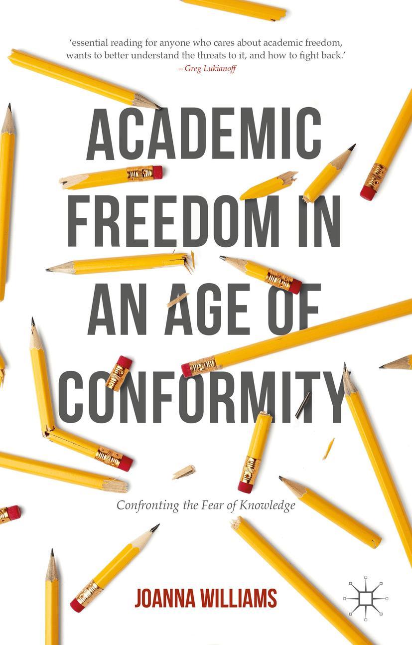 Vorderes Coverbild Academic Freedom in an Age of Conformity