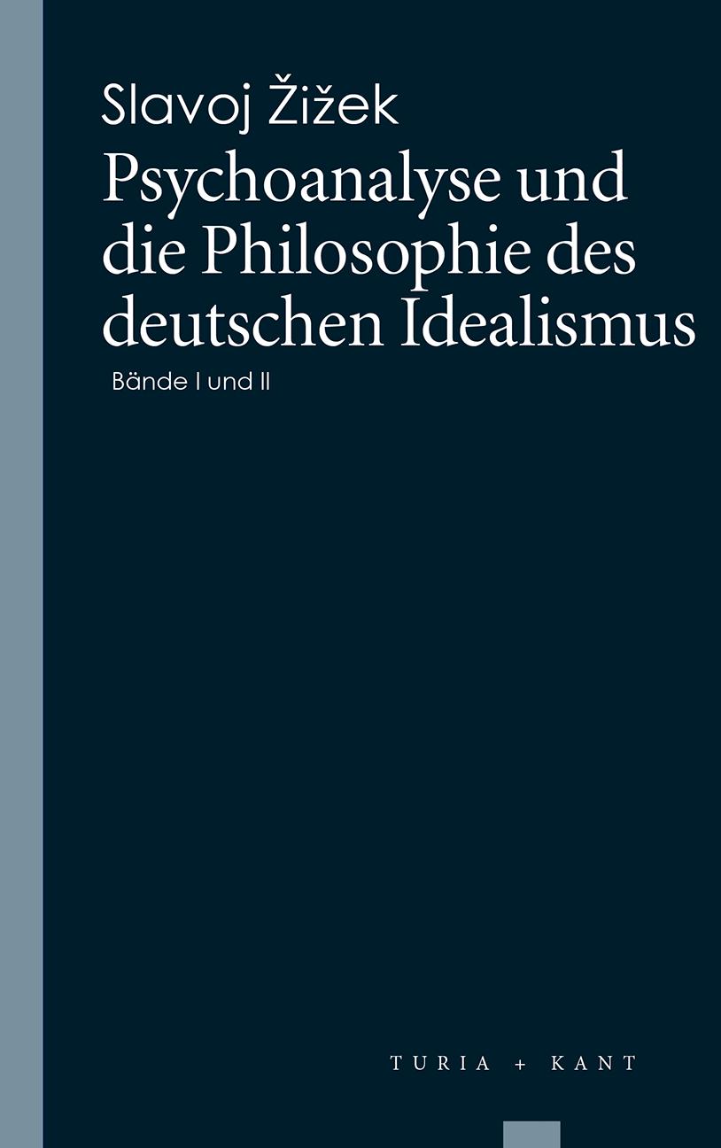 Vorderes Coverbild Psychoanalyse und die Philosophie des deutschen Idealismus