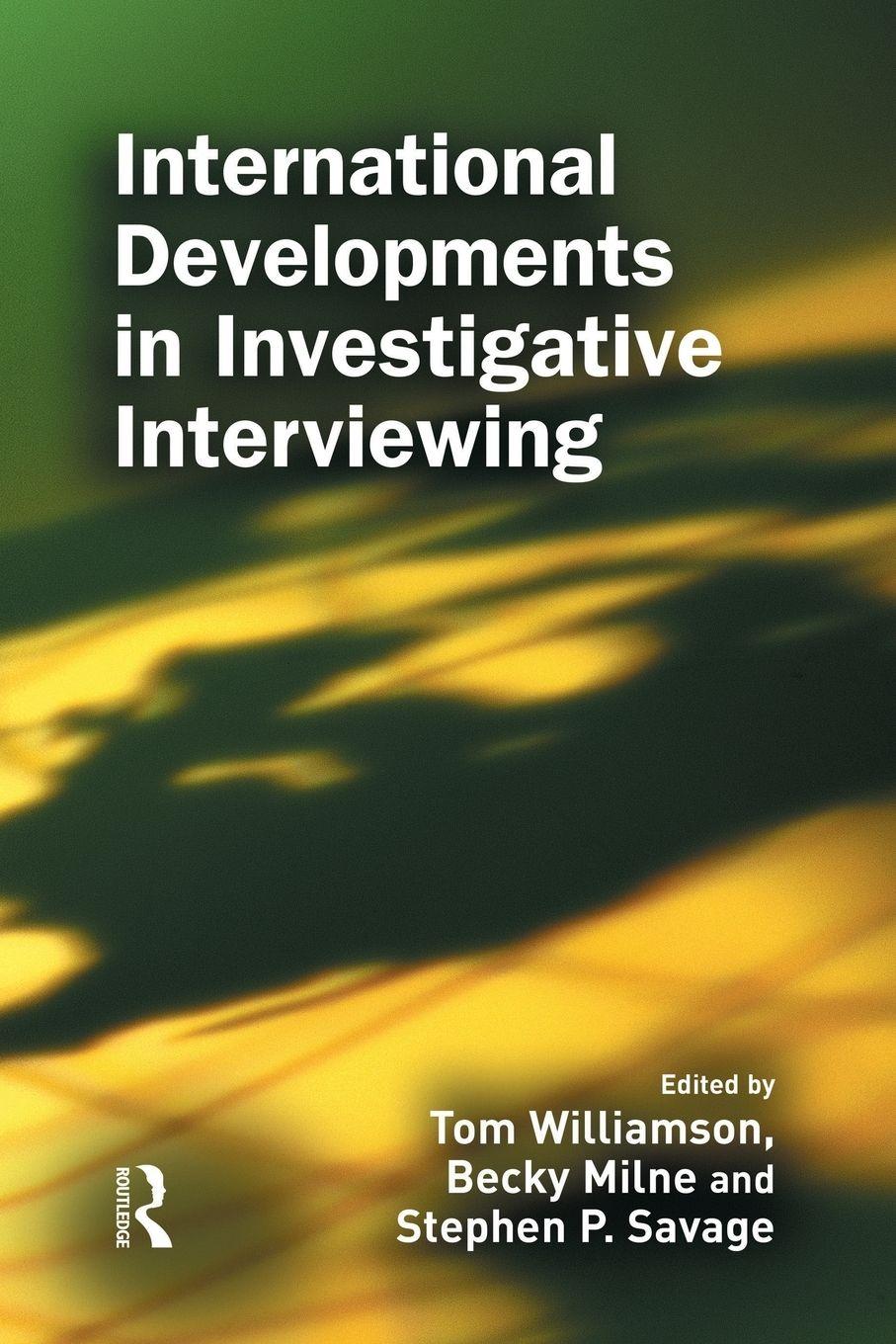 Vorderes Coverbild International Developments in Investigative Interviewing