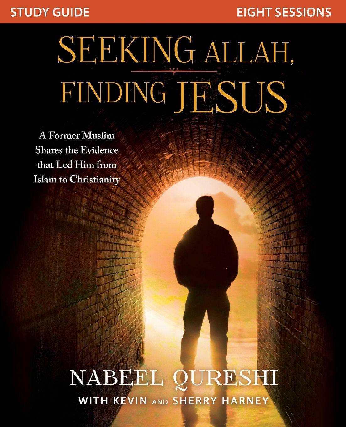Vorderes Coverbild Seeking Allah, Finding Jesus Study Guide
