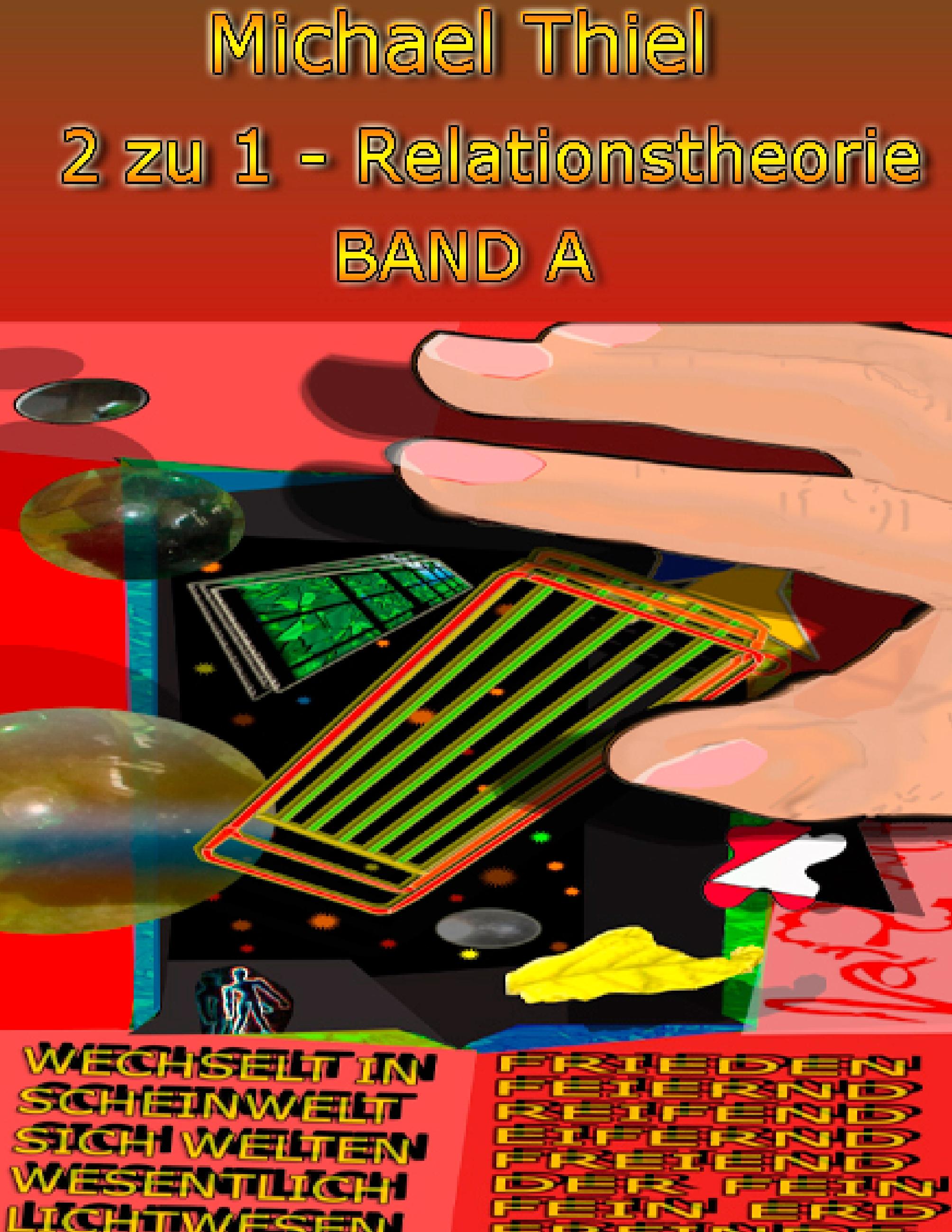 Vorderes Coverbild 2 zu 1 - Relationstheorie Band A