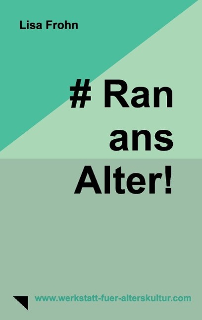 Vorderes Coverbild # Ran-ans-Alter!
