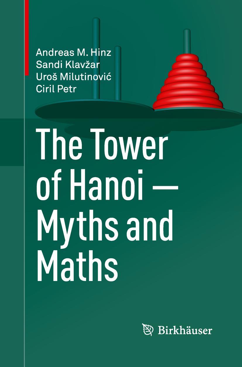 Vorderes Coverbild The Tower of Hanoi - Myths and Maths