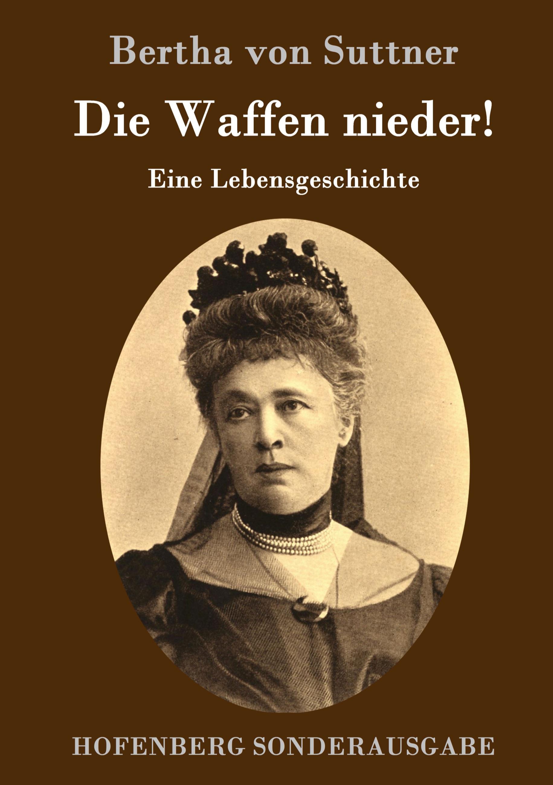 Vorderes Coverbild Die Waffen nieder!